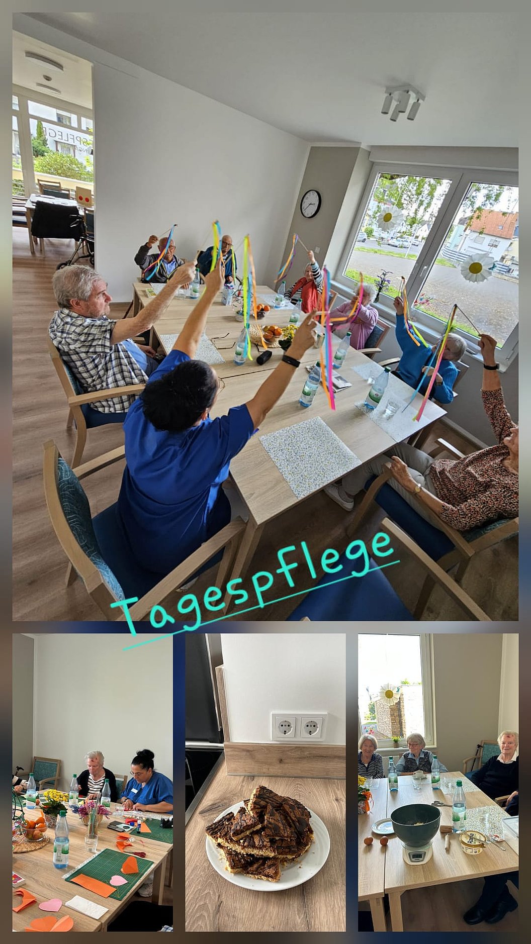 Mehrere Personen sitzen an einem Tisch und halten bunte Stäbe in die Luft, darunter der Schriftzug 'Tagespflege'. Weitere Bilder zeigen Gruppen bei Aktivitäten und einen Teller mit Kuchen auf einem Tisch.